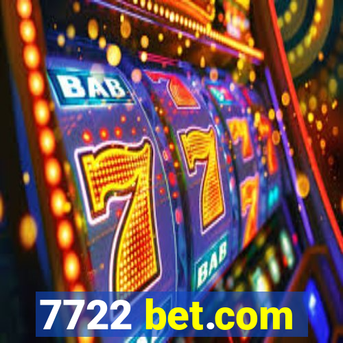 7722 bet.com